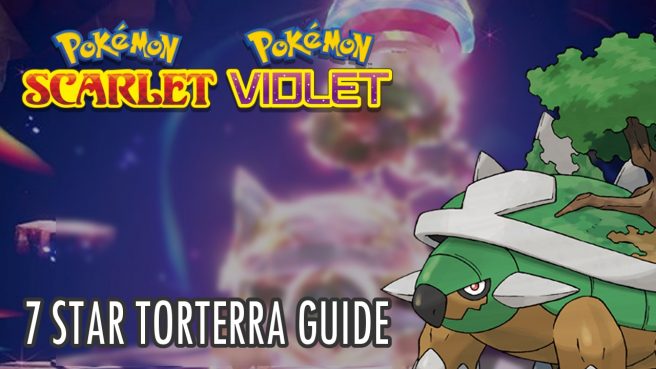 7 Star Torterra Guide Pokemon Scarlet Violet