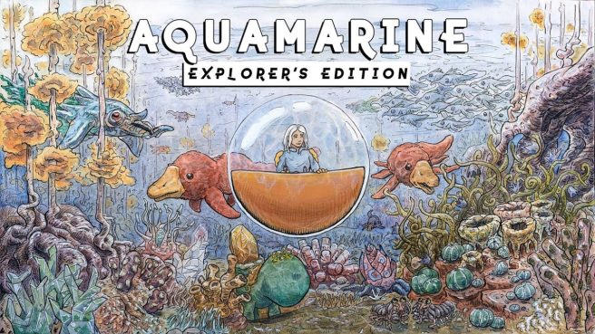Aquamarine: Explorer's Edition