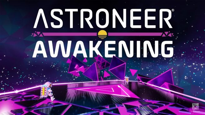 Astroneer Awakening-Update