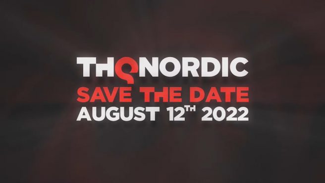 August 2022 THQ Nordic digital showcase