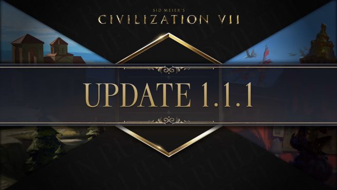 Civilization 7 1.1.1 update