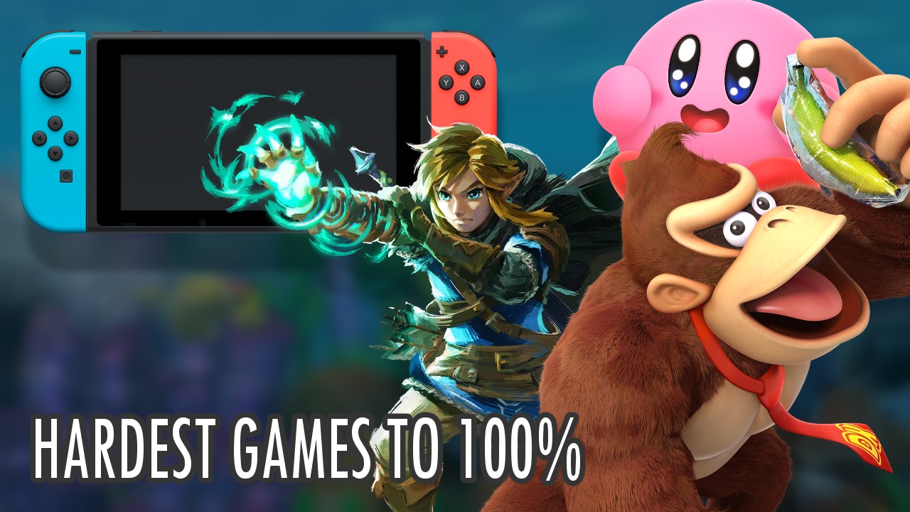 Hardest Switch Games to 100 percent