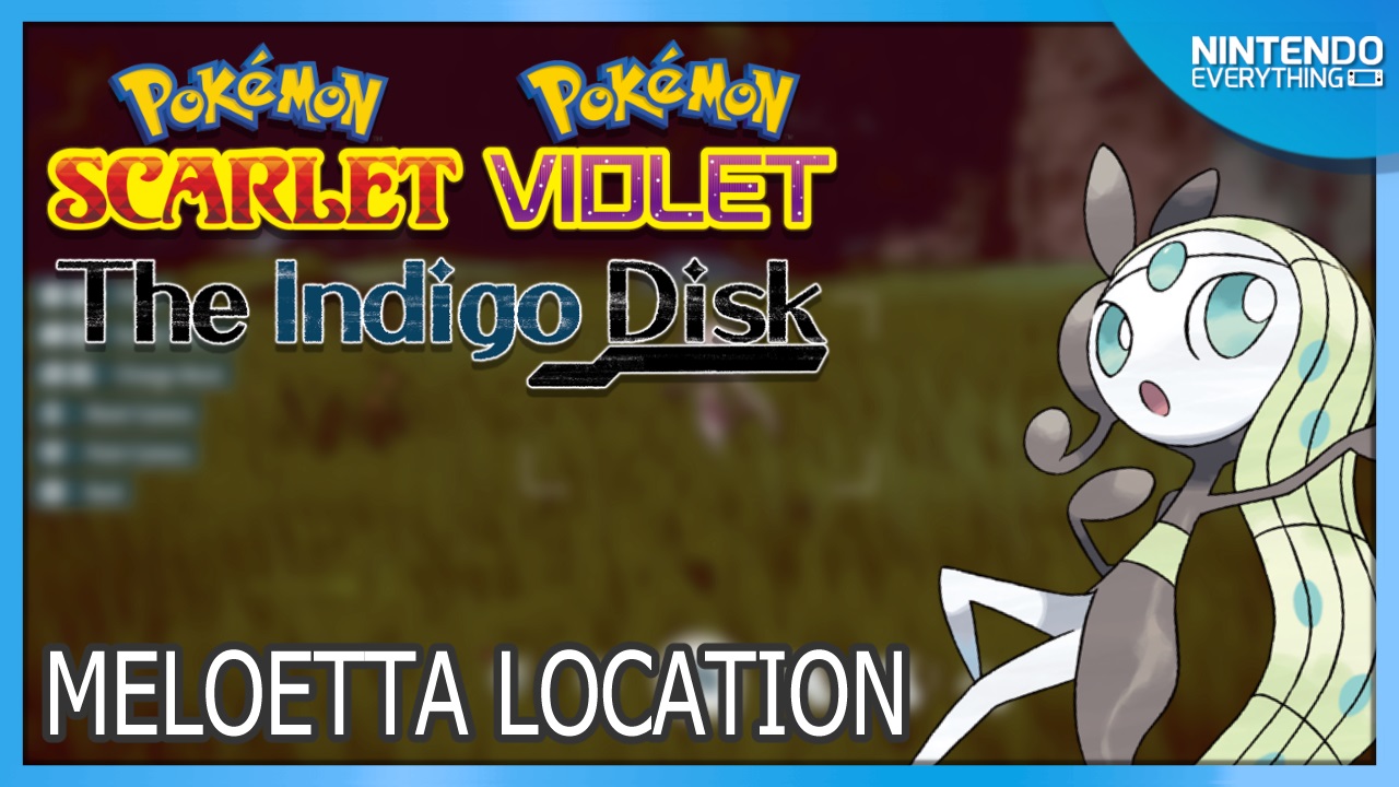 How to catch Meloetta in Pokémon Scarlet and Violet The Indigo Disk - Dot  Esports