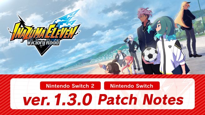 Inazuma Eleven: Victory Road 1.3.0 update