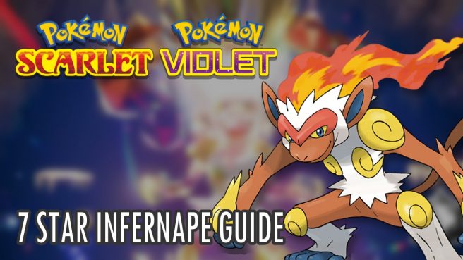 Infernape 7 star Tera Raid guide Pokemon Scarlet Violet