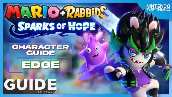 Mario Rabbids Sparks Hope Edge character guide