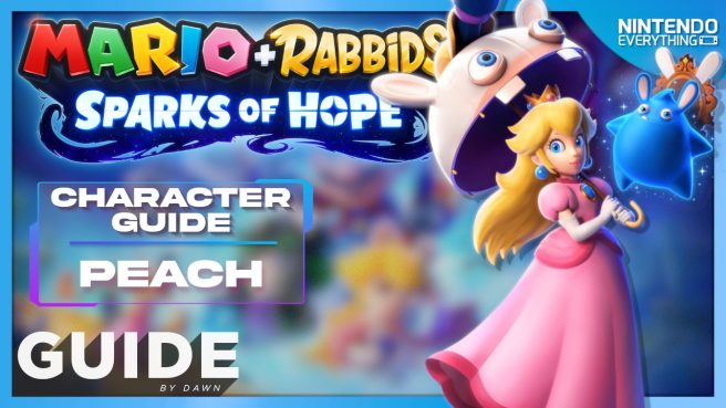 Mario Rabbids Sparks of Hope Peach guide