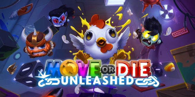 Move or Die Unleashed