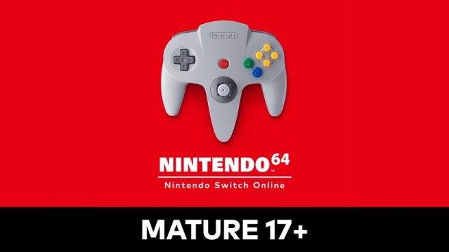 Nintendo 64 - Nintendo Switch Online: Ứng dụng dành cho người trưởng thành 17+