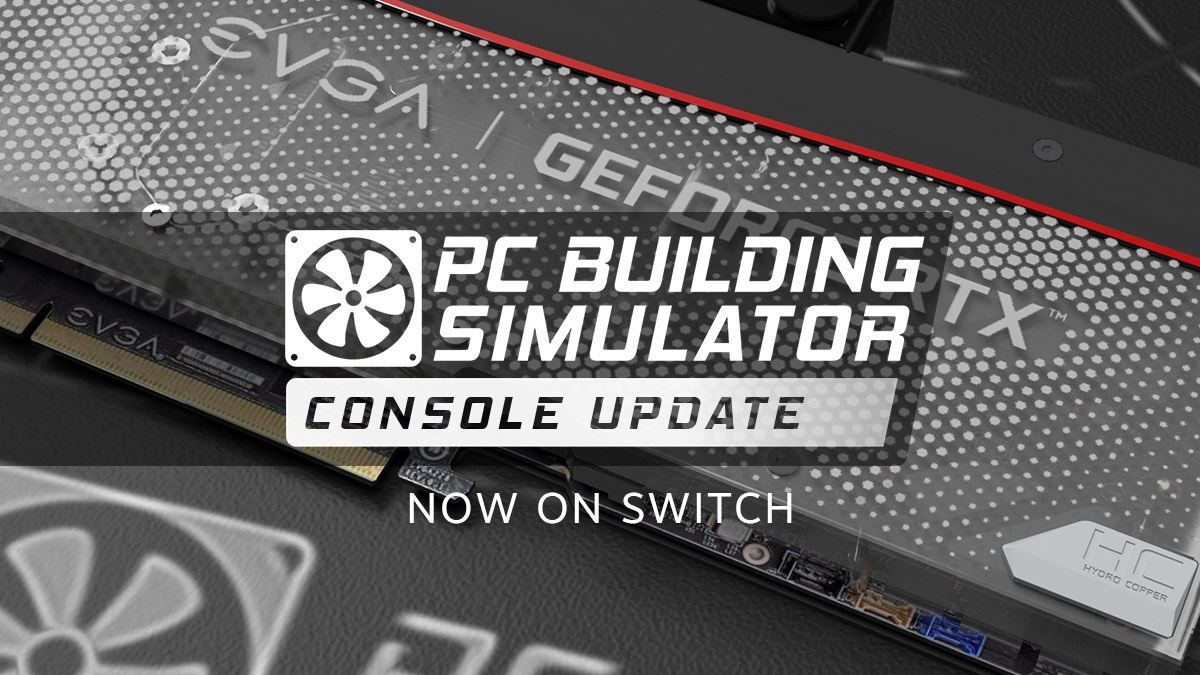 PC Building Simulator 1.3.0 update