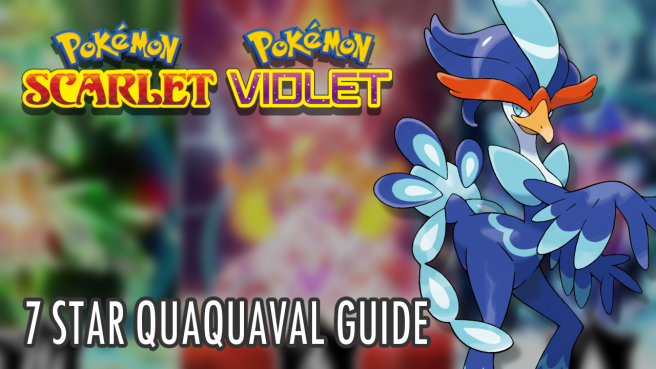 Pokemon Scarlet and Violet 7 Star Quaquaval Guide