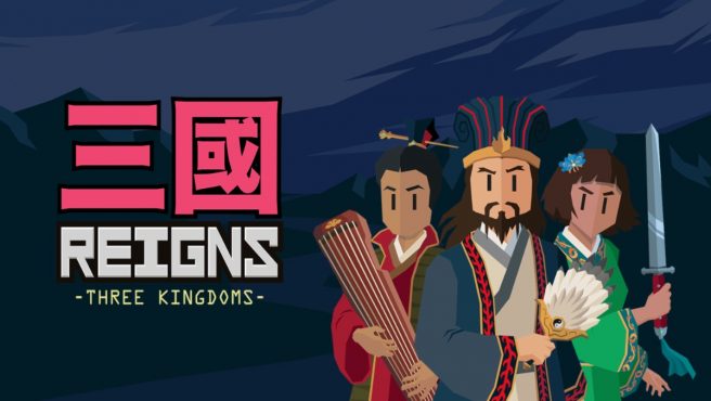 Trailer zur Veröffentlichung von Reigns: Three Kingdoms