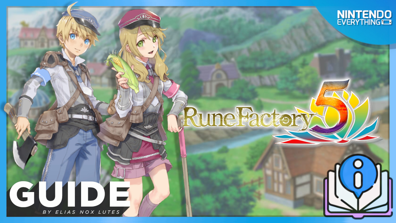 Guide: Getting started in Rune Factory 5, newcomer tips