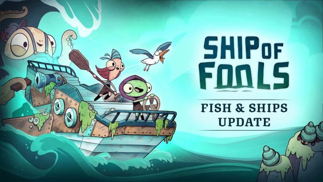 Ship of Fools Fish & Ships update