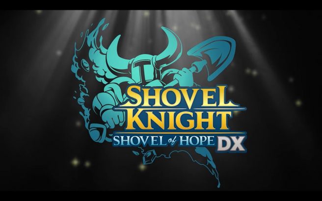 Shovel Knight: Schaufel der Hoffnung DX