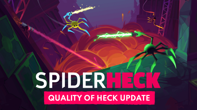 SpiderHeck Quality of Heck update
