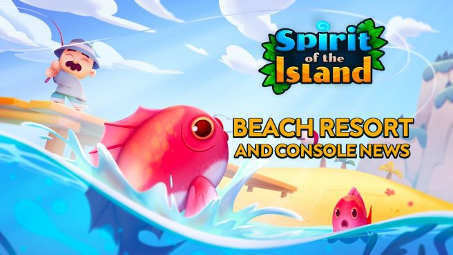 Spirit of the Island update