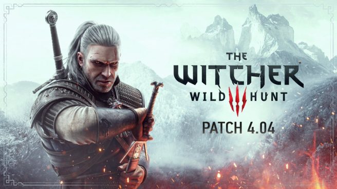 The Witcher 3 update 4.04