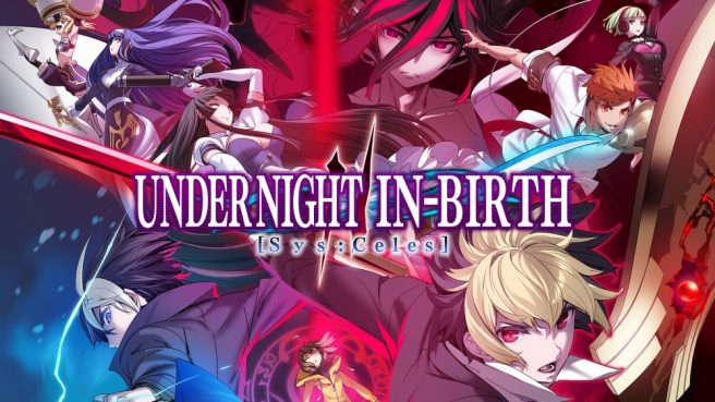 Under Night In-Birth II Sys Celes gameplay