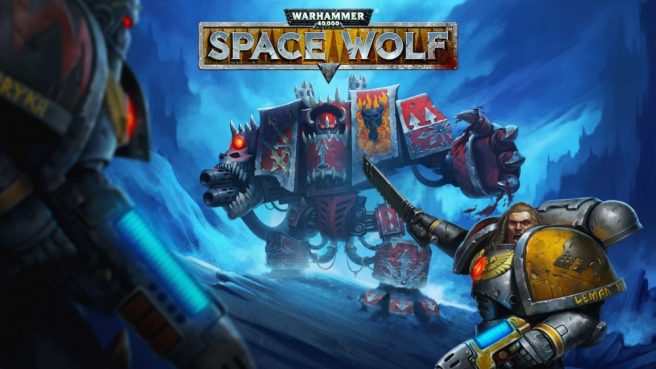 Warhammer 40,000: Space Wolf to be pulled from the Switch eShop, big ...