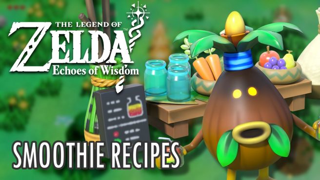 Zelda Echoes of Wisdom all smoothie recipes list