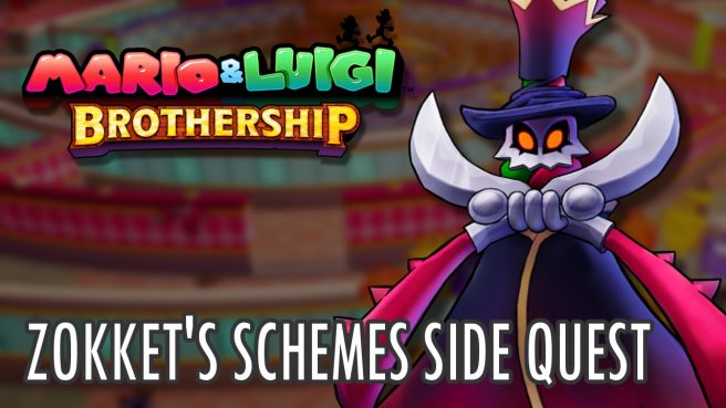 Zokket's Schemes side quest Mario Luigi Brothership