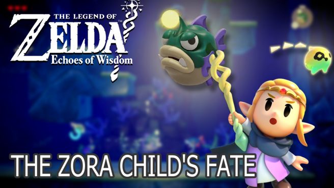 Zora Child's Fate Zelda Echoes of Wisdom quest guide