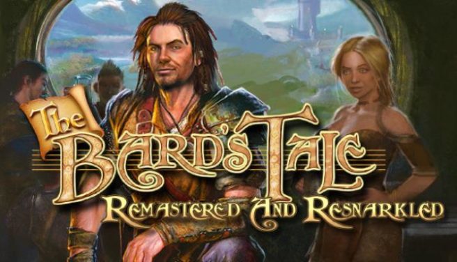 The Bard's Tale ARPG: Remastered and Resnarkled