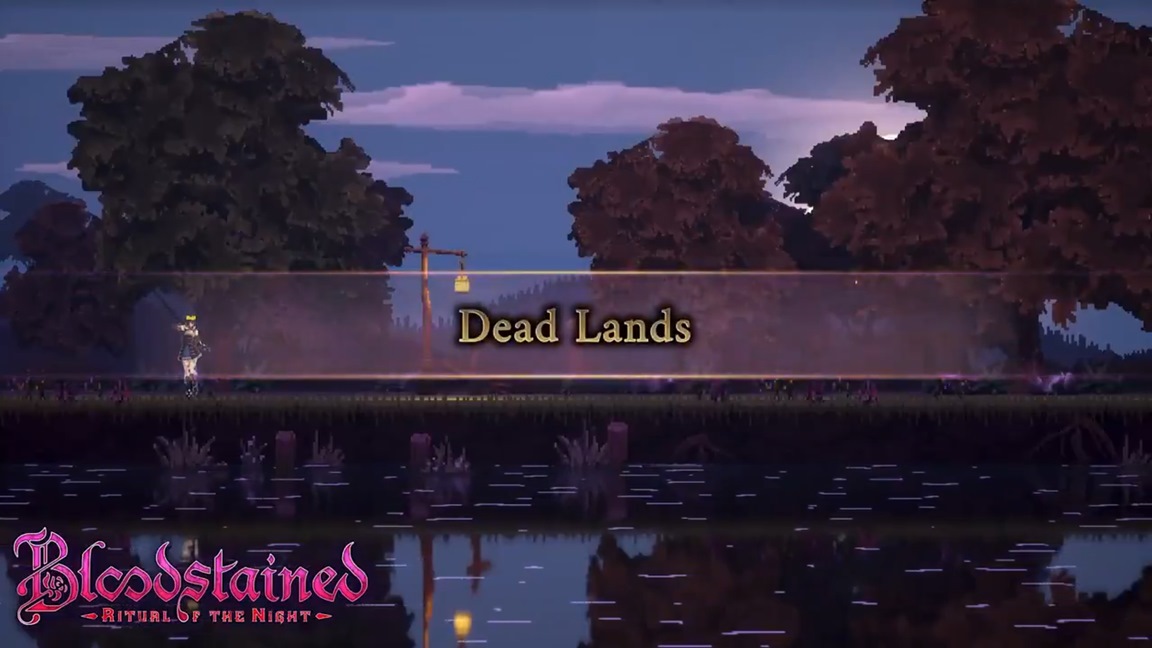 Bloodstained: Ritual of the Night - Dead Lands