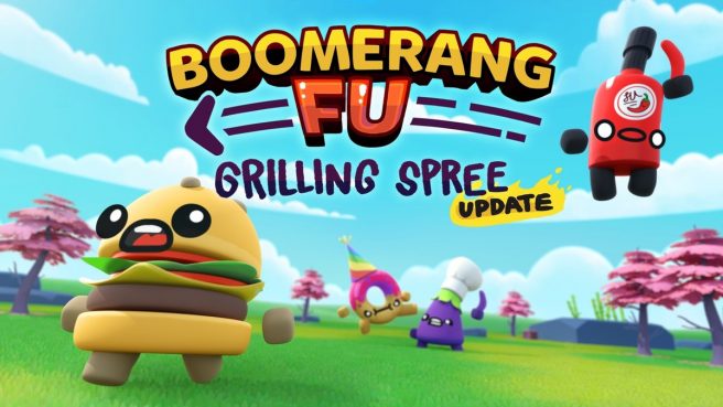 Boomerang Fu - "Grilling Spree" update