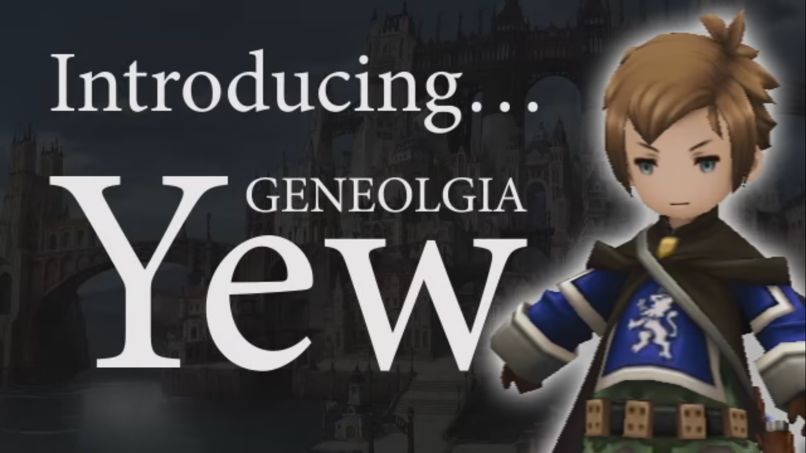 Bravely Second - Yew Geneolgia introduction trailer