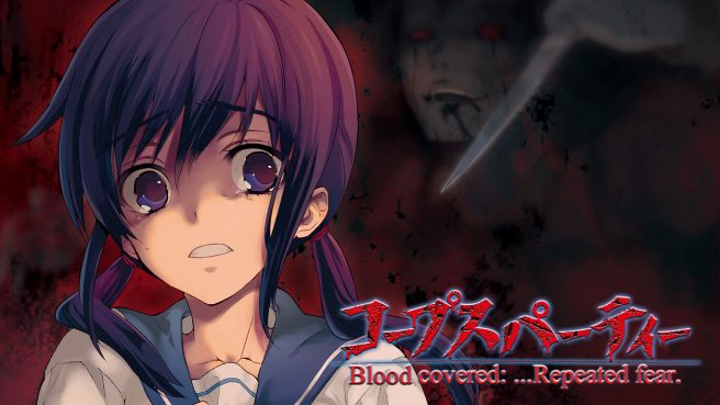 Corpse Party Blood covered: ...Repeated fear.