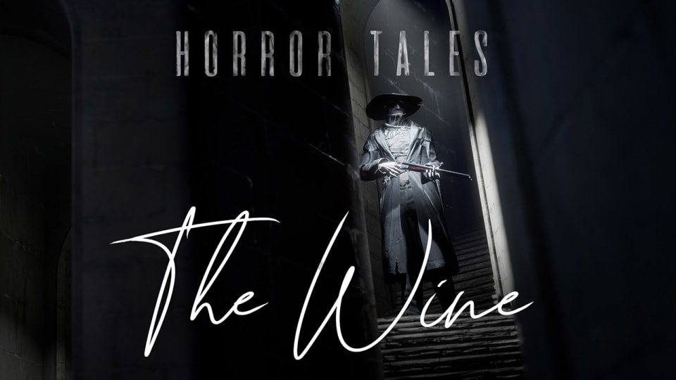 Horror Tales: The Wine