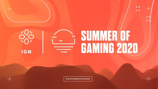 IGN Summer of Gaming 2020