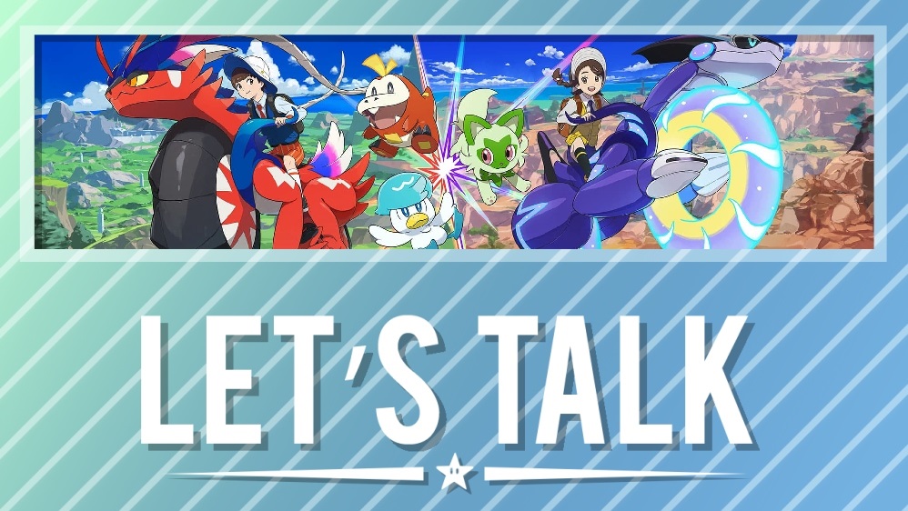 lets talk pokemon scarlet or pokemon violet