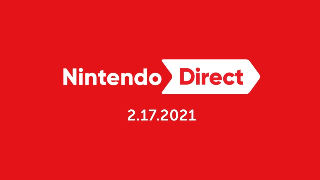 Nintendo Direct recap announcement February 2021