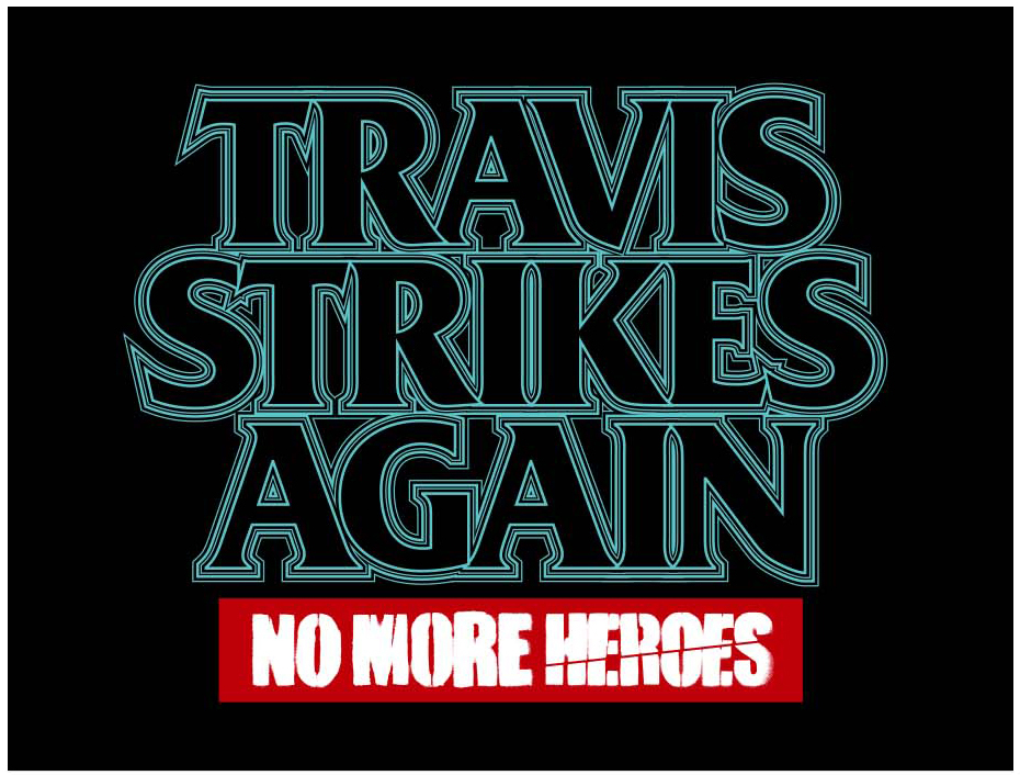 Strikes again перевод. Travis Strikes again: no more Heroes. Travis Strikes again no more Heroes Nintendo Switch обложка.