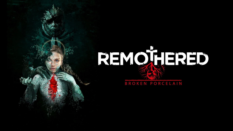 Remothered broken porcelain прохождение