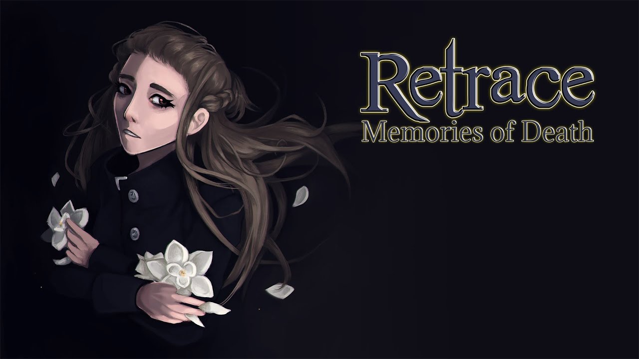 Retrace: Memories of Death