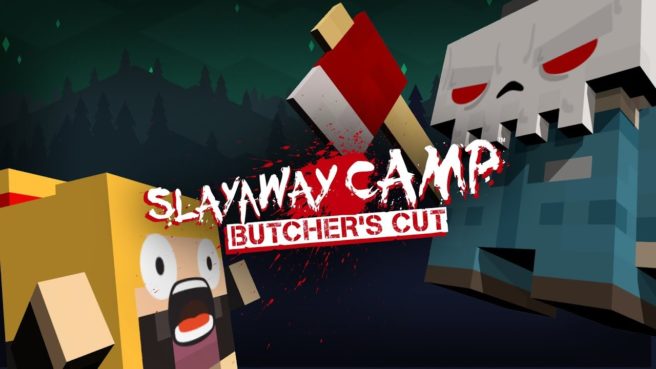 Slayaway Camp: Butcher's Cut