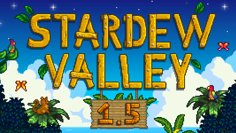 Stardew Valley Version 1 5 Update Going Live On Switch In Early 21 Details And Full Changelog