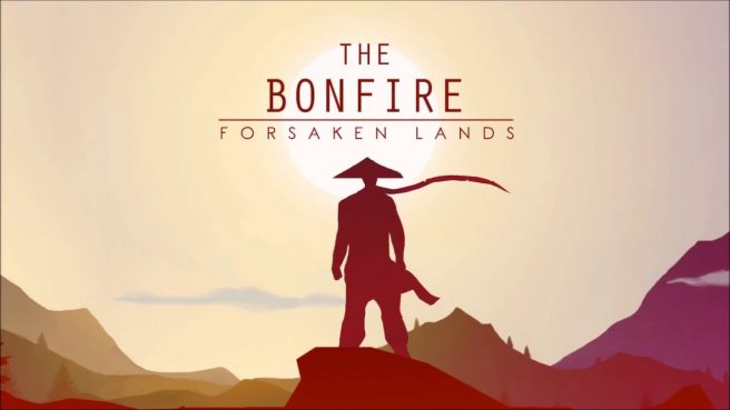 The Bonfire: Forsaken Lands