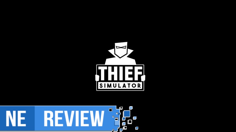 thief simulator review