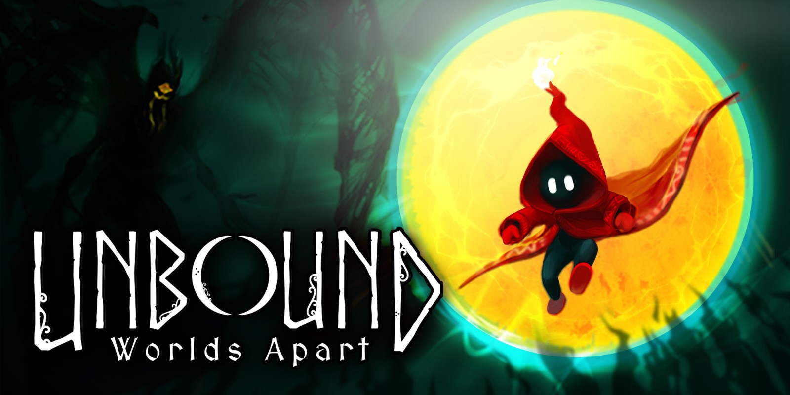 Unbound: Worlds Apart